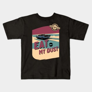Eat My Dust - Muscle Car Kids T-Shirt